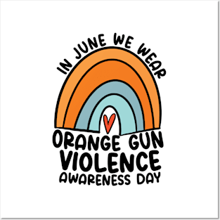 In June We Wear Orange Gun Violence Awareness Day Posters and Art